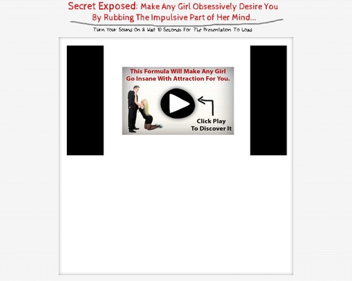 Secret Exposed – Make Any Girl Obsessively Desire You… Secret Exposed – Make Any Girl Obsessively Desire You…